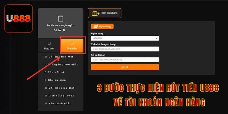 3 bước thực hiện rút tiền U888 về tài khoản ngân hàng
